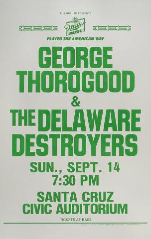 George Thorogood & The Delaware Destroyers Poster