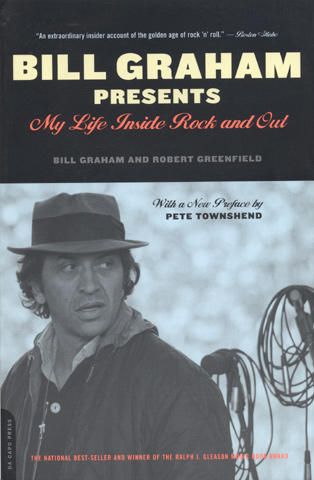 Bill Graham Presents: My Life Inside Rock and Out
