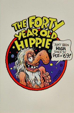 Ain't Been High Since the Pot of '69 Postcard
