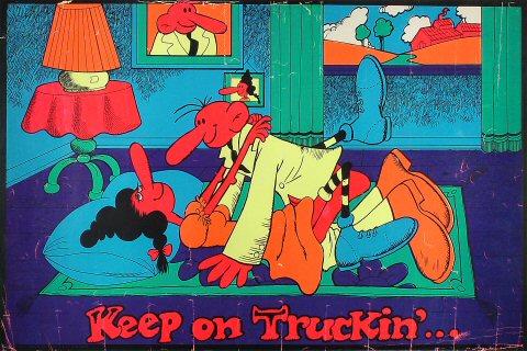 Keep on Truckin'... Poster