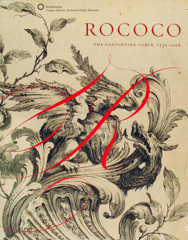Rococo The Continuing Curve, 1730-2008