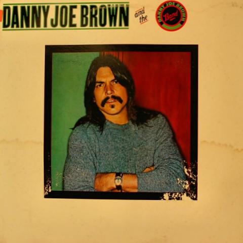 Danny Joe Brown Band Vinyl 12"