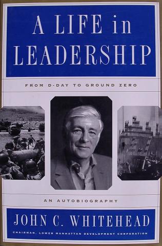 A Life In Leadership: From D-Day To Ground Zero