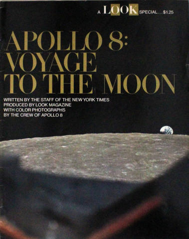 LOOK Apollo 8: Voyage to the Moon