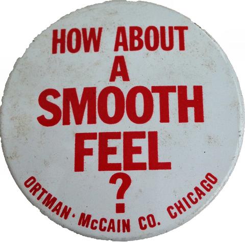 How About A Smooth Feel? Pin
