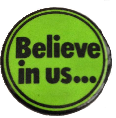 Believe In Us Pin