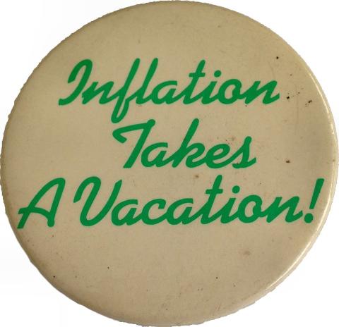 Inflation Takes A Vacation Pin