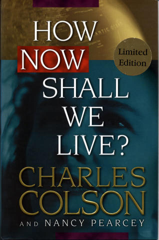 How Now Shall We Live?