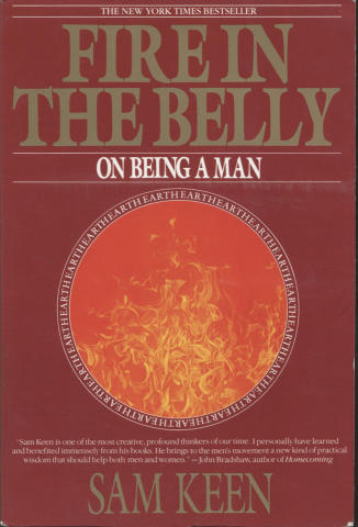 Fire In The Belly: On Being A Man