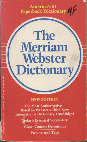 The Merriam Webster Dictionary