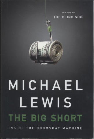 The Big Short: Inside the Doomsday Machine