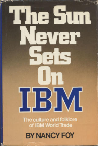 The Sun Never Sets On IBM