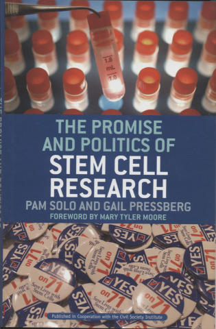 The Promise And Politics Of Stem Cell Research