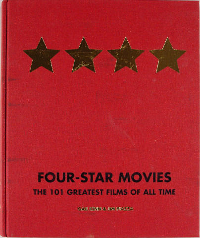 Four-Star Movies: The 101 Greatest Films of All Time