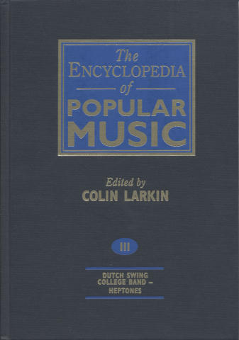 The Encyclopedia Of Popular Music, Vol. 3