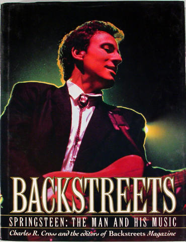 Backstreets: Springsteen The Man and His Music