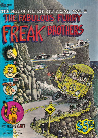 The Best Of The Rip Off Press Vol. 2 The Fabulous Furry Freak Brothers