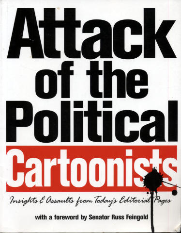 Attack Of The Political Cartoonists
