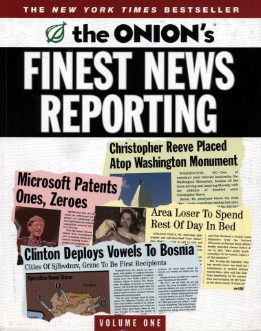 The Onion's: Finest News Reporting