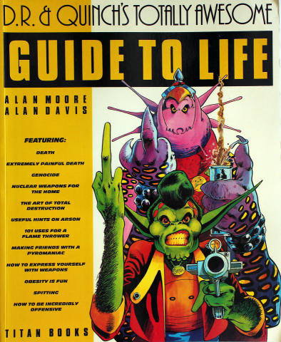 D.R. & Quinch's Guide To Life