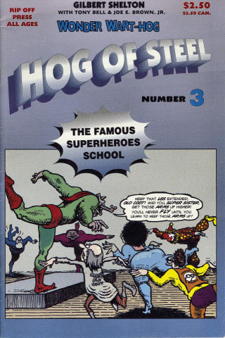 Rip Off Press: Wonder Wart-Hog - Hog Of Steel No. 3