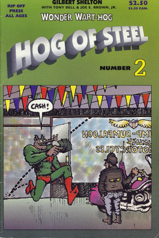 Rip Off Press: Wonder Wart-Hog - Hog Of Steel No. 2