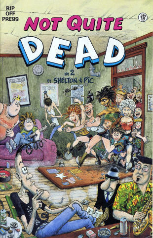 Rip Off Press: Not Quite Dead No. 2