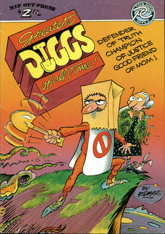 Rip Off Press: Greatest Diggs of all Time!