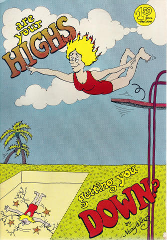 Are Your Highs Getting You Down?