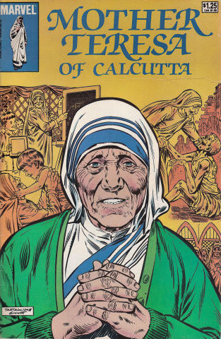 Marvel Comics: Mother Teresa Of Calcutta