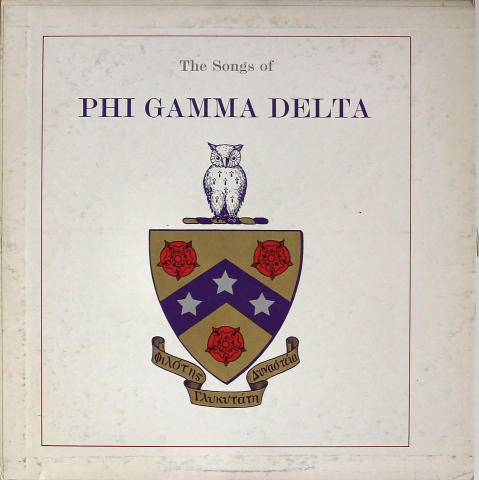 The Songs Of Phi Delta Gamma Vinyl 12"