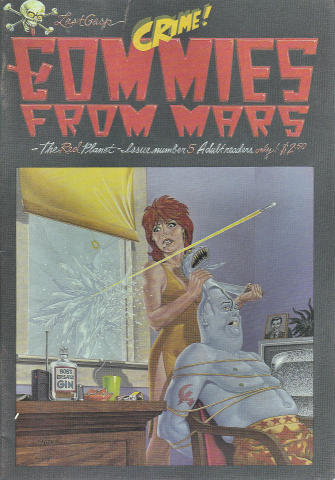 Last Gasp: Commies From Mars #5