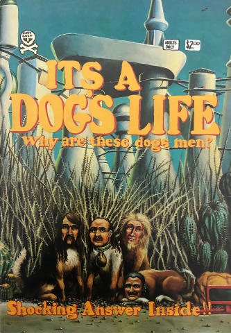 Last Gasp: It's Dog's Life: Why are these dog's men?
