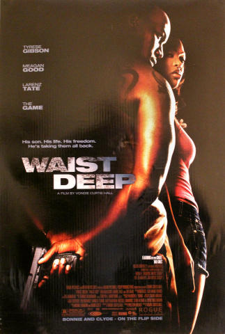 Waist Deep Poster