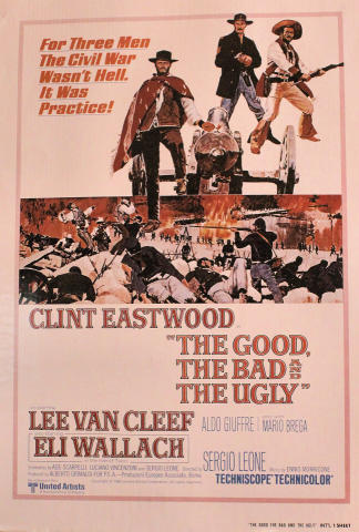 The Good, The Bad And The Ugly Poster