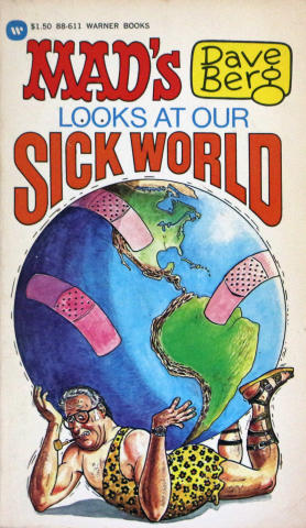 Mad's Dave Berg Looks at Our Sick World