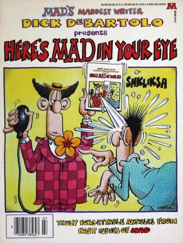 Here's Mad In Your Eye