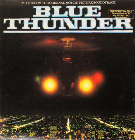 Blue Thunder (Music From The Original Motion Picture Soundtrack) Vinyl 12"