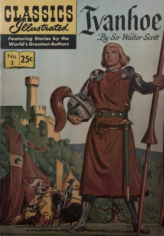 Classics Illustrated: Ivanhoe