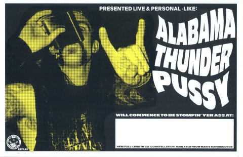 Alabama Thunder Pussy Silkscreen