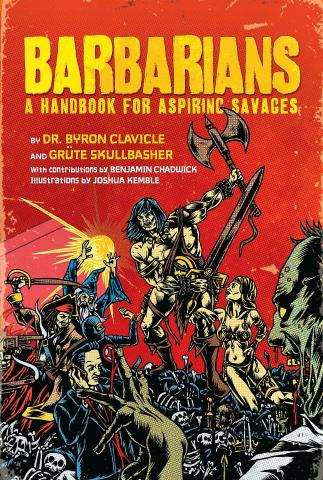 Barbarians - A Handbook for Aspiring Savages