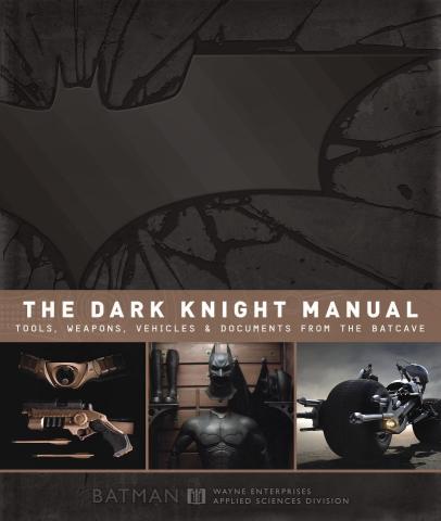 The Dark Knight Manual