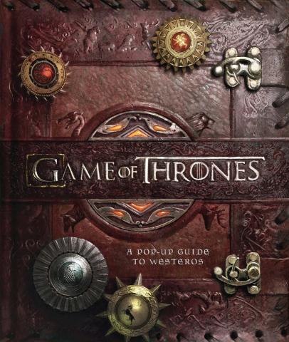 Game of Thrones: A Pop-Up Guide to Westeros