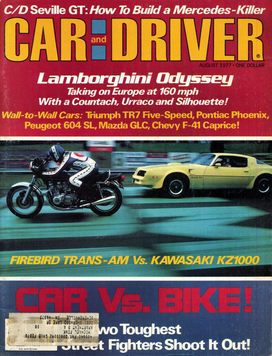 Driver 67 Car and Driver | August 1977 at Wolfgang's
